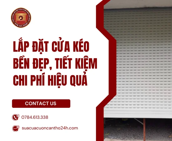 Lắp Đặt Cửa Kéo Bền Đẹp, Tiết Kiệm Chi Phí Hiệu Quả