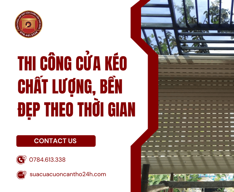 Quy trình chuẩn khi Thi Công Cửa Kéo