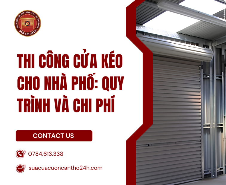 Quy trình chuẩn kỹ thuật khi Thi Công Cửa Kéo cho nhà phố