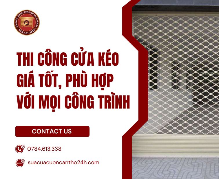 Quy trình kỹ thuật trong Thi Công Cửa Kéo